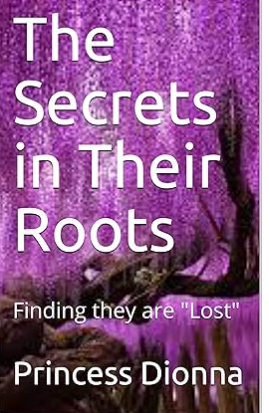 Secrets in Their Roots